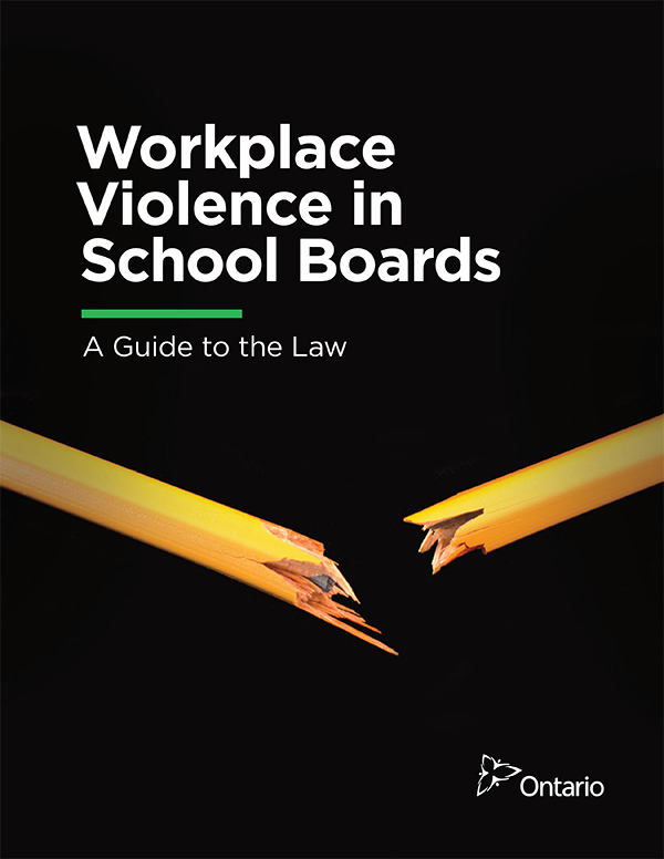 front cover of MOl Guide to Workplace Violence in School Boards, black background with broken pencil