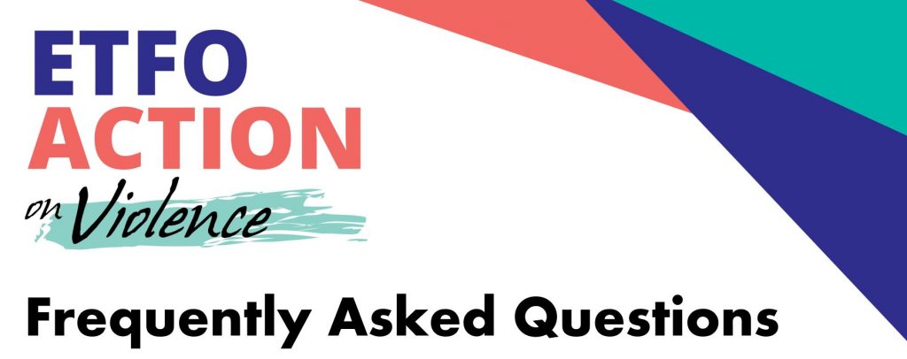 ETFO Action on Violence logo, text says "Frequently Asked Questions"